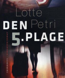 Den 5. Plage - Lotte Petri - Bog