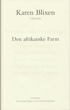 Den Afrikanske Farm - Karen Blixen - Bog