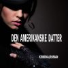 Den Amerikanske Datter - Allan Jagt - Bog