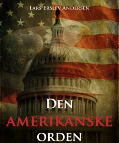 Den Amerikanske Orden - Lars Erslev Andersen - Bog