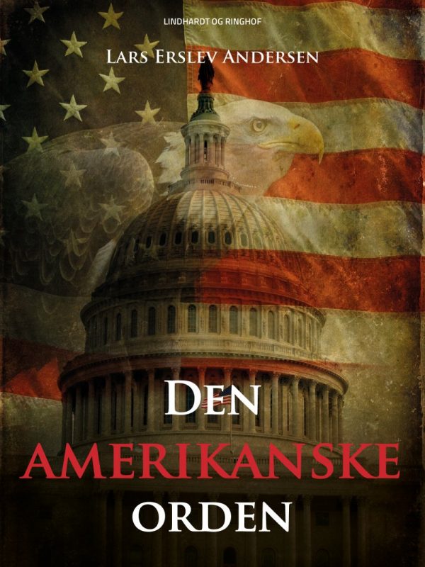 Den Amerikanske Orden - Lars Erslev Andersen - Bog