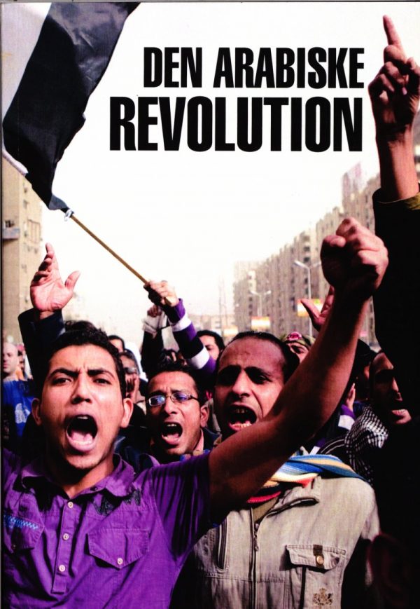 Den Arabiske Revolution - Alan Woods - Bog