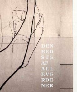 Den Bedste Af Alle Verdener - Ursula Andkjær Olsen - Bog