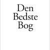 Den Bedste Bog - Kåre Bluitgen - Bog