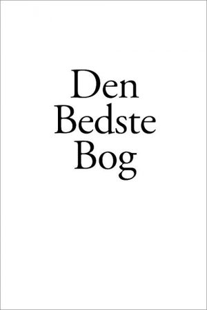 Den Bedste Bog - Kåre Bluitgen - Bog