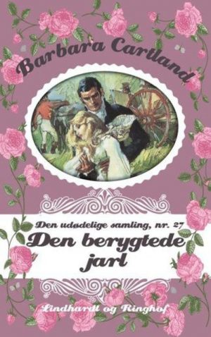 Den Berygtede Jarl - Barbara Cartland - Bog