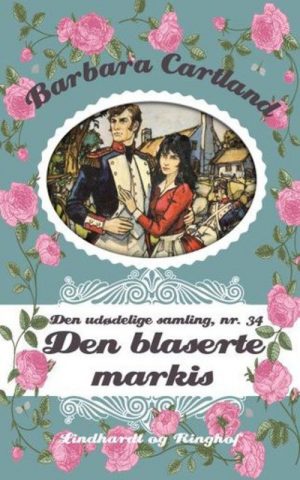 Den Blaserte Markis - Barbara Cartland - Bog