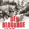 Den Blodrøde Flod - Jakob Eberhardt - Bog