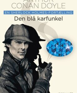 Den Blå Karfunkel - Conan Doyle - Bog