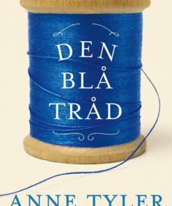 Den Blå Tråd - Anne Tyler - Bog