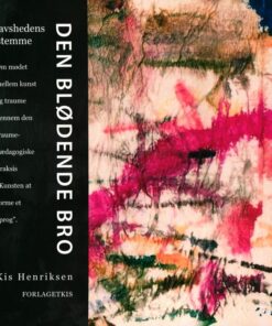 Den Blødende Bro - Kis Henriksen - Bog