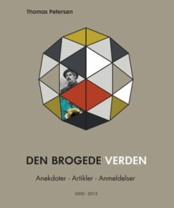Den Brogede Verden - Thomas Petersen - Bog