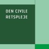 Den Civile Retspleje - Ulrik Rammeskow Bang-pedersen - Bog