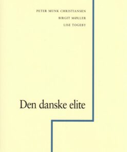 Den Danske Elite - Peter Munk Christiansen - Bog