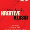 Den Danske Kreative Klasse - Kristina Waarst Andersen - Bog