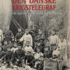 Den Danske Krigstelegraf - Torsten Friis - Bog