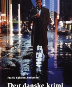 Den Danske Krimi - Frank Egholm Andersen - Bog