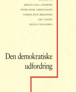 Den Demokratiske Udfordring - Torben Beck Jørgensen - Bog