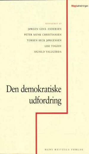 Den Demokratiske Udfordring - Torben Beck Jørgensen - Bog