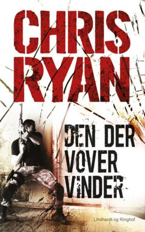 Den Der Vover Vinder - Chris Ryan - Bog