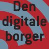 Den Digitale Borger - Morten Hjelholt - Bog