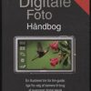 Den Digitale Fotohåndbog - Hartman - Bog