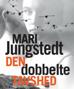 Den Dobbelte Tavshed - Mari Jungstedt - Bog