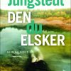 Den Du Elsker - Mari Jungstedt - Bog