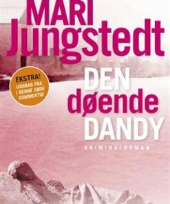 Den Døende Dandy - Mari Jungstedt - Bog