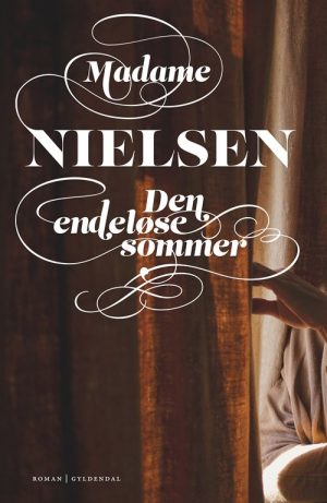 Den Endeløse Sommer - Madame Nielsen - Bog