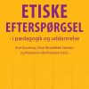 Den Etiske Efterspørgsel - Marianne Abrahamsen - Bog