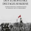 Den Europæiske Deltagelseskrise - Curt Sørensen - Bog
