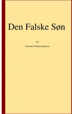 Den Falske Søn - Christian Winther Rønnest - Bog