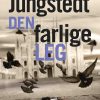 Den Farlige Leg - Mari Jungstedt - Bog