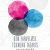 Den Farveløse Tsukuru Tazakis Pilgrimsår - Haruki Murakami - Cd Lydbog