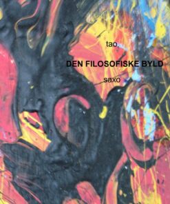 Den Filosofiske Byld - Tom Allan Olsen - Bog