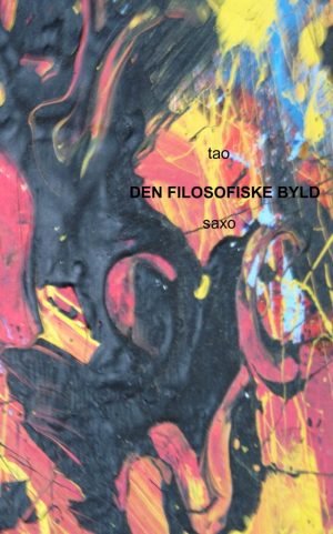 Den Filosofiske Byld - Tom Allan Olsen - Bog