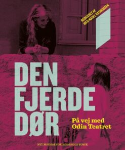 Den Fjerde Dør - Iben Nagel Rasmussen - Bog