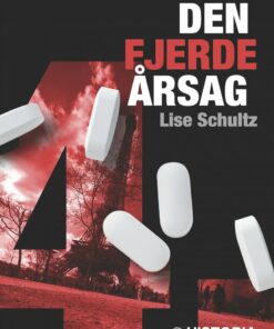 Den Fjerde årsag - Lise Schultz - Bog