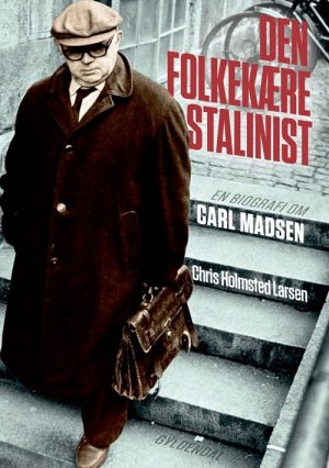 Den Folkekære Stalinist - Chris Holmsted Larsen - Bog