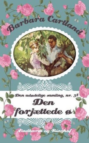 Den Forjættede ø - Barbara Cartland - Bog