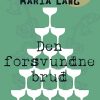 Den Forsvundne Brud - Maria Lang - Bog
