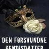 Den Forsvundne Kendisdatter (E-bog)