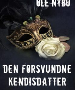 Den Forsvundne Kendisdatter (E-bog)