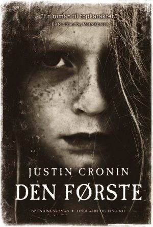 Den Første - Bind 1 - Justin Cronin - Bog