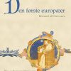 Den Første Europæer - Brian Patrick Mcguire - Bog
