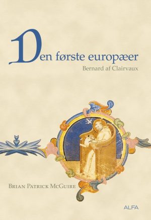 Den Første Europæer - Brian Patrick Mcguire - Bog