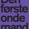 Den Første Onde Mand - Miranda July - Bog