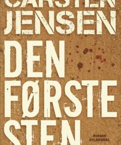 Den Første Sten - Carsten Jensen - Bog