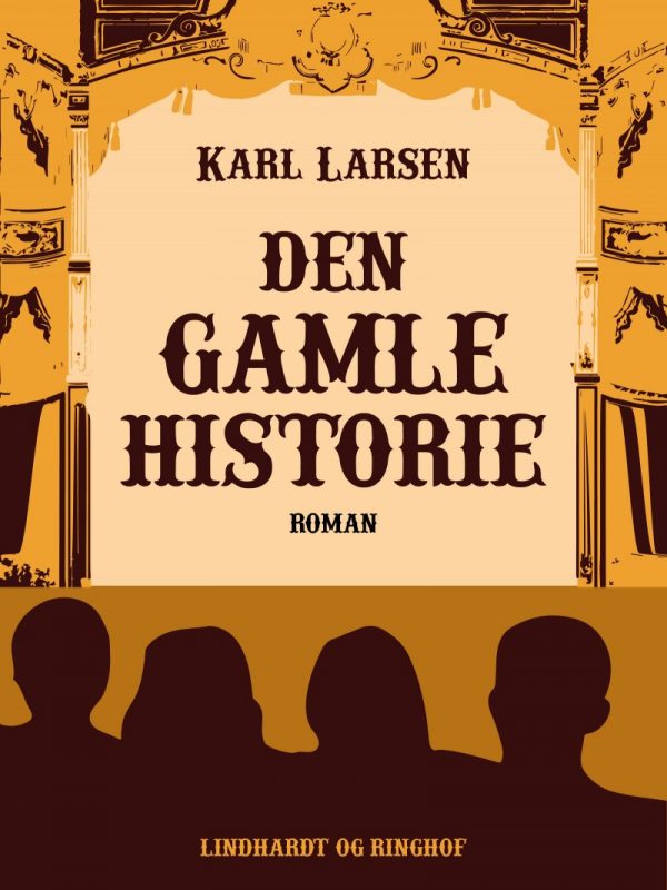 Den Gamle Historie - Karl Larsen - Bog